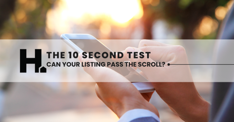 The 10-Second Test: Can Your Listing Pass the Scroll?